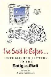 Book cover of I've Said It Before... by Andrew Simpson