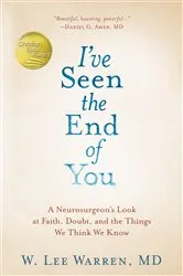 Book cover of I've Seen the End of You by W. Lee Warren