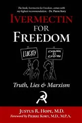 Book cover of Ivermectin for Freedom by Hope, Justus, R