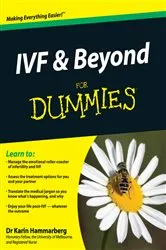 Book cover of IVF and Beyond For Dummies by Unknown