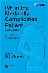 Book cover of IVF in the Medically Complicated Patient (2nd ed.) by Nick Macklon
