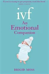 Book cover of IVF by Brigid Moss