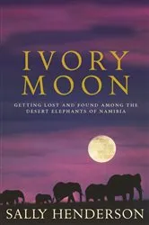 Book cover of Ivory Moon by Sally Henderson