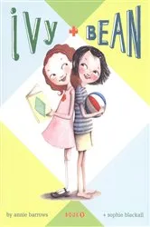 Book cover of Ivy and Bean by Annie Barrows