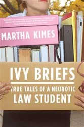 Book cover of Ivy Briefs by Martha Kimes