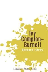 Book cover of Ivy Compton-Burnett by Barbara Hardy