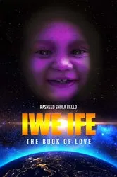 Book cover of IWE IFE by Rasheed Shola Bello