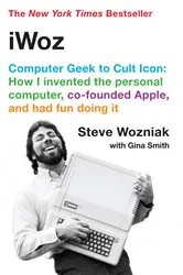 Book cover of iWoz: Computer Geek to Cult Icon by Unknown
