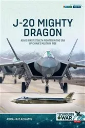 Book cover of J-20 Mighty Dragon by Abraham Abrams
