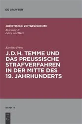 Book cover of J. D. H. Temme und das preußische Strafverfahren in der Mitte des 19. Jahrhunderts by Karoline Peters