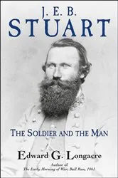 Book cover of J. E. B. Stuart by Edward G. Longacre