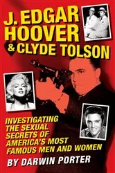 Book cover of J. Edgar Hoover and Clyde Tolson by Darwin Porter
