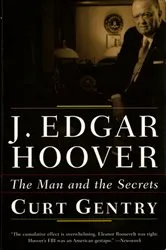 Book cover of J. Edgar Hoover: The Man and the Secrets by Unknown