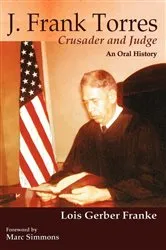 Book cover of J. Frank Torres by Lois Gerber Franke