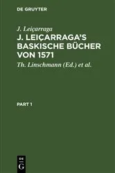 Book cover of J. Leiçarraga’s Baskische Bücher von 1571 by J. Leiçarraga