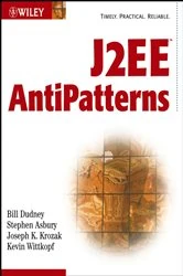 Book cover of J2EE AntiPatterns by Bill Dudney