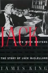 Book cover of Jack: A Life With Writers by James King