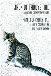 Book cover of Jack of Tabbyshire by Harold Cheney Jr