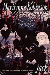 Book cover of Jack (Oprah's Book Club) by Marilynne Robinson