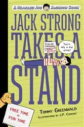 Book cover of Jack Strong Takes a Stand by Tommy Greenwald