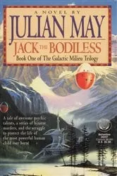 Book cover of Jack the Bodiless by Julian May