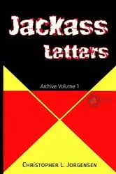 Book cover of Jackass Letters by Unknown