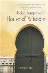 Book cover of Jackie Tempo and the House of Wisdom by Suzanne Litrel