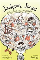 Book cover of Jackson Jones, Book 1 by Jennifer L. Kelly