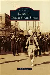 Book cover of Jackson's North State Street by Todd Sanders