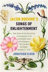 Book cover of Jacob Boehme’s Songs of Enlightenment by Jonathan Cloud