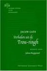 Book cover of Jacob Cats - Verhalen uit de Trou-ringh by Johan Koppenol