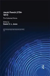 Book cover of Jacob French (1754-1817): The Collected Works by Daniel C. Jones