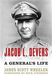 Book cover of Jacob L. Devers by James Scott Wheeler