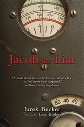 Book cover of Jacob The Liar by Jurek Becker