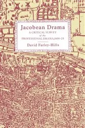 Book cover of Jacobean Drama by David Farley-Hills