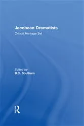 Book cover of Jacobean Dramatists by B.C. Southam