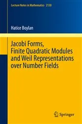 Book cover of Jacobi Forms, Finite Quadratic Modules and Weil Representations over Number Fields by Unknown