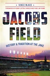 Book cover of Jacobs Field by Vince McKee