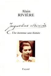 Book cover of Jacqueline Rivière by Alain Rivière