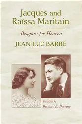 Book cover of Jacques and Raïssa Maritain by Jean-Luc Barré