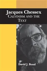 Book cover of Jacques Chessex by Bond, David, J.