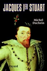 Book cover of Jacques Ier Stuart by Michel Duchein