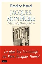 Book cover of Jacques, mon frère by Roseline Hamel