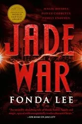 Book cover of Jade War by Fonda Lee
