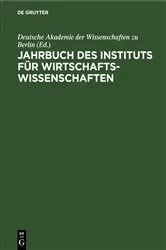 Book cover of Jahrbuch des Instituts für Wirtschaftswissenschaften by Deutsche Akademie der Wissenschaften zu Berlin
