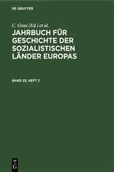 Book cover of Jahrbuch für Geschichte der sozialistischen Länder Europas. Band 25, Heft 2 by C. Grau