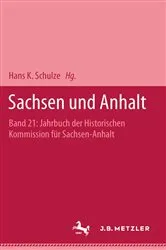 Book cover of Jahrbuch Sachsen und Anhalt, Band 21 by Hans K. Schulze