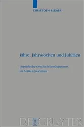 Book cover of Jahre, Jahrwochen und Jubiläen by Christoph Berner