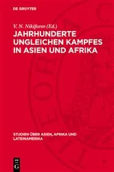 Book cover of Jahrhunderte ungleichen Kampfes in Asien und Afrika by V. N. Nikiforov