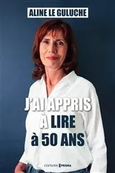 Book cover of J'ai appris à lire à 50 ans by Unknown